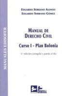 manual de derecho civil. curso plan bolonia-eduardo serrano alonso-9788415276586 manual de derecho civil. curso plan bolonia-eduardo serrano alonso-9788415276586