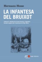 la infantesa del bruixot-hermann hesse-9788415307686 la infantesa del bruixot-hermann hesse-9788415307686