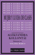 mujer y lucha de clases-aleksandra kollontai-9788416288786 mujer y lucha de clases-aleksandra kollontai-9788416288786