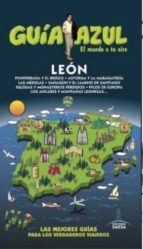 león 2016 (guia azul)-paloma ledrado villafuertes-9788416408986 león 2016 (guia azul)-paloma ledrado villafuertes-9788416408986