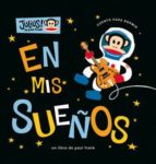 en mis sueños-9788424637286 en mis sueños-9788424637286