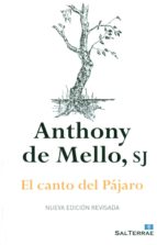 el canto del pajaro-anthony de mello-9788429324686 el canto del pajaro-anthony de mello-9788429324686