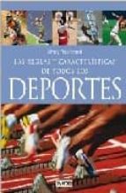 las reglas y caracteristicas de todos los deportes-silvia ferretti-paolo ferretti-9788444120386 las reglas y caracteristicas de todos los deportes-silvia ferretti-paolo ferretti-9788444120386