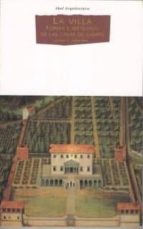 la villa: forma e ideologia de las casas de campo-james ackerman-9788446008286 la villa: forma e ideologia de las casas de campo-james ackerman-9788446008286