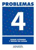 problemas 4: sumar llevando y restar sin llevar-9788466715386 problemas 4: sumar llevando y restar sin llevar-9788466715386