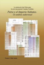 la música de josé nieto para la serie documental "ciudades perdidas: petra y el imperio nabateo". un análisis audiovisual (ebook)-9788468604886 la música de josé nieto para la serie documental "ciudades perdidas: petra y el imperio nabateo". un análisis audiovisual (ebook)-9788468604886