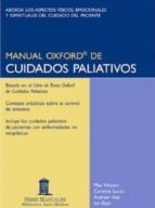 MANUAL OXFORD DE CUIDADOS PALIATIVOS | MAX WATSON | Casa Del Libro