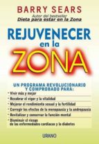 rejuvenecer en la zona-barry sears-9788479533786 rejuvenecer en la zona-barry sears-9788479533786