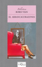el arrancacorazones-boris vian-9788483108086 el arrancacorazones-boris vian-9788483108086