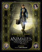 la magia desde dentro: así se hizo animales fantásticos y dónde encontrarlos (ebook)-ian nathan-9788491390886 la magia desde dentro: así se hizo animales fantásticos y dónde encontrarlos (ebook)-ian nathan-9788491390886