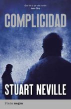 (pe) complicidad-stuart neville-9788492919086 (pe) complicidad-stuart neville-9788492919086