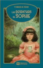 las desdichas de sophie-condesa ségur de-9788494382086 las desdichas de sophie-condesa ségur de-9788494382086