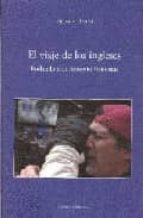 el viaje de los ingleses: rodando con antonio banderas-agustin rivera-9788496582286 el viaje de los ingleses: rodando con antonio banderas-agustin rivera-9788496582286