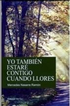 Descargar ebook para Android gratis Yo tambien estare contigo cuando llores