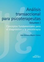 analisis transaccional para psicoterapeutas-ana gimeno-bayon cobos-9788497435086 analisis transaccional para psicoterapeutas-ana gimeno-bayon cobos-9788497435086