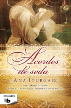 acordes de seda-ana iturgaiz-9788498728286 acordes de seda-ana iturgaiz-9788498728286