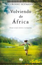 volviendo de africa-corinne hofmann-9788498729986 volviendo de africa-corinne hofmann-9788498729986