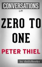 zero to one: by peter thiel | conversation starters (ebook)-9788826446486 zero to one: by peter thiel | conversation starters (ebook)-9788826446486