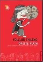 Folclor chileno por Oreste plath PDF FB2