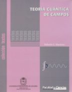teoría cuántica de campos (ebook)-roberto e. martinez-9789587751086 teoría cuántica de campos (ebook)-roberto e. martinez-9789587751086