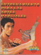 Lea libros en línea gratis sin descargar un libro Entrenamiento para las artes marciales.