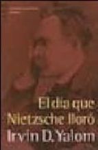 el dia que nietzsche lloro (15ª ed.)-irvin d. yalom-9789500415491 el dia que nietzsche lloro (15ª ed.)-irvin d. yalom-9789500415491