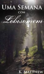 uma semana com lobisomem (ebook)-9781547502196 uma semana com lobisomem (ebook)-9781547502196