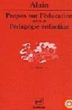 Propos sur l education-pedagogie enfantine Descargar libros en formato doc