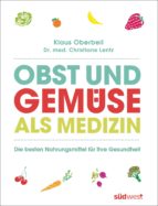 obst und gemüse als medizin (ebook)-klaus oberbeil-christiane lentz-9783641148096 obst und gemüse als medizin (ebook)-klaus oberbeil-christiane lentz-9783641148096