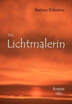 die lichtmalerin (ebook)-barbara kühnlenz-9783845913896 die lichtmalerin (ebook)-barbara kühnlenz-9783845913896