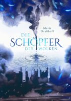 die schöpfer der wolken (ebook)-marie grasshoff-9783959910996 die schöpfer der wolken (ebook)-marie grasshoff-9783959910996