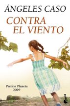 contra el viento-angeles caso-9788408095996 contra el viento-angeles caso-9788408095996