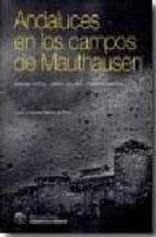 andaluces en los campos de mauthausen-sandra checa-9788461105496 andaluces en los campos de mauthausen-sandra checa-9788461105496