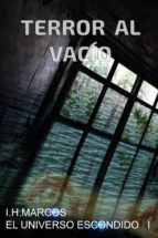 terror al vacío (ebook)-inmaculada hernandez marcos-9788469738696 terror al vacío (ebook)-inmaculada hernandez marcos-9788469738696