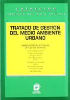 tratado de gestion del medio ambiente urbano-9788471149596 tratado de gestion del medio ambiente urbano-9788471149596