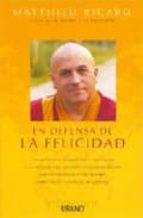 en defensa de la felicidad-matthieu ricard-9788479535896 en defensa de la felicidad-matthieu ricard-9788479535896