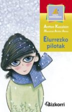 Elurrezko pilotak Descargar libros gratis para tableta Android