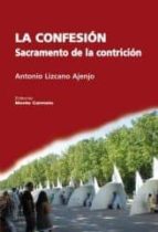 La confesion sacramento de la contrición DJVU FB2 EPUB 978-8483535196