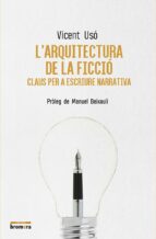 l arquitectura de la ficció-vicent uso-9788490267196 l arquitectura de la ficció-vicent uso-9788490267196