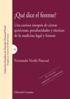 ¿qué dice el forense?-fernando verdu pascual-9788490452196 ¿qué dice el forense?-fernando verdu pascual-9788490452196