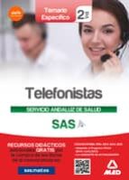 TELEFONISTAS DEL SERVICIO ANDALUZ DE SALUD. TEMARIO ESPECÍFICO VOLUMEN 2