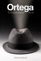 el espectador iii y iv-jose ortega y gasset-9788491044796 el espectador iii y iv-jose ortega y gasset-9788491044796