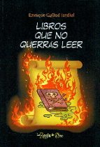 libros que no querras leer-enrique gallud jardiel-9788494102196 libros que no querras leer-enrique gallud jardiel-9788494102196