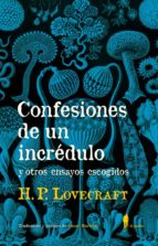 confesiones de un incrédulo-h.p. lovecraft-9788494811296 confesiones de un incrédulo-h.p. lovecraft-9788494811296