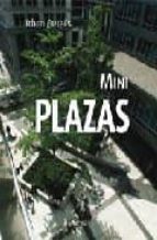 MINI PLAZAS