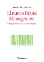 el nuevo brand management-david riu-ramon olle-9788498750096 el nuevo brand management-david riu-ramon olle-9788498750096