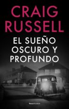 el sueño oscuro y profundo (ebook)-craig russel-9788499186696 el sueño oscuro y profundo (ebook)-craig russel-9788499186696