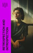 Descargar gratis pdf e libros RETROSPECTION AND INTROSPECTION  (edición en inglés) in Spanish 4066339562806 de MARY BAKER EDDY