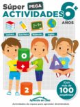 super pega (6-7 años) aprendo en casa-8436026776506 super pega (6-7 años) aprendo en casa-8436026776506