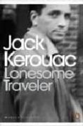 lonesome traveler-jack kerouac-9780141184906 lonesome traveler-jack kerouac-9780141184906